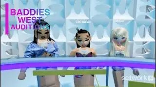 Roblox Baddies West Auditions | SetWork TV 
