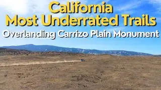 I Discovered California's MOST UNDERRATED Overlanding Playground