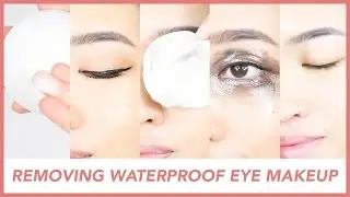 BEST WAYS TO REMOVE WATERPROOF EYE MAKEUP
