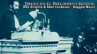 Abel Cordovez & Don Virgilio - Reggae Music [Dread en el Parliament Riddim]