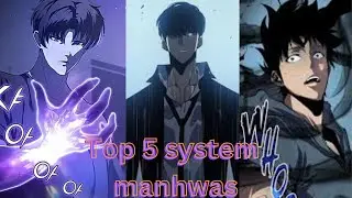 Trending Top 5 System Manhwa #manhwa #manhua #manga #comics #anime #manhwarecap #opmc #systemmanhwa