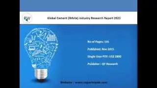 Global White Cement Industry Overview to 2021