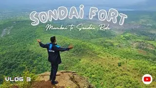 Sondai Fort & Gowari Dev Hill | Must visit Monsoon trek for beginners | Mumbai to Sondai Ride & Trek