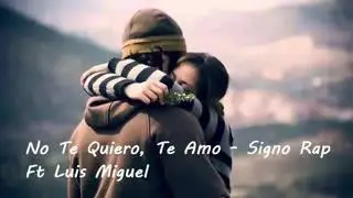 No te quiero yo te amo (signo rap) jorge y Isabel