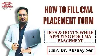 HOW TO FILL CMA PLACEMENT FORM | STEP BY STEP GUIDE | CMA CAMPUS PLACEMENT PROCESS