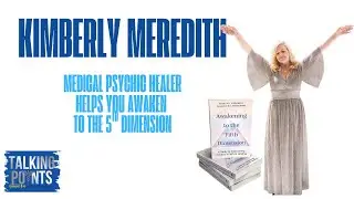 Medical intuitive Kimberly Meredith interview on 