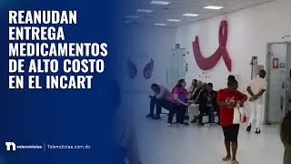 Reanudan entrega medicamentos de alto costo en el Incart