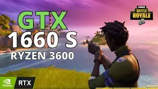 RYZEN 5 3600 GTX 1660 SUPER FORTNITE  SEASON 5   1080p 1440p 4K