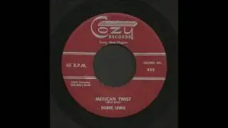 Dorse Lewis - Mexican Twist - Rockabilly 45