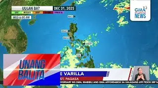 Panayam kay Charmagne Varilla, Weather Specialist, PAGASA (December 31, 2025)  | Unang Balita