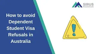How to avoid Dependent Student Visa Refusals in Australia