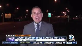 Major security drill at Port of Palm Beach begins at 7 a.m.
