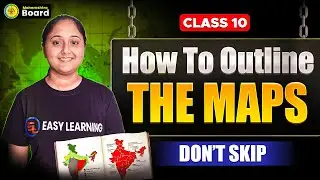 How to Outline the Maps in Geography - Class 10th MH Board 2026