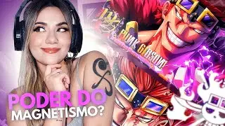 REACT EUSTASS KID | PUNK GIBSON (M4RKIM) E MAGNETIZAÇÃO (KAITO) | ONE PIECE | Luana Modena