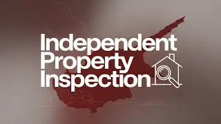 Technical Property Inspection in Cyprus: How to Protect Your Investment