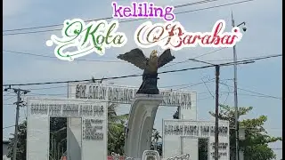 keliling kota barabai [barabai terkini 2020]