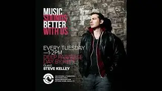 Ibiza Global Radio - Deep Paradise With Steve Kelley - Tues 21 June 2022