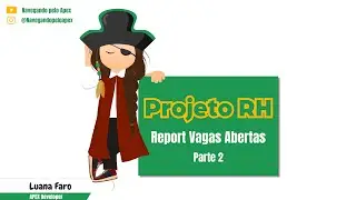 Projeto RH - Oracle APEX - Report Vagas Abertas  &ndash; Parte 2