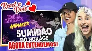 REAGIMOS AO SUMIDÃO DO HOKAGE 2.0 (VOICE MAKERS)