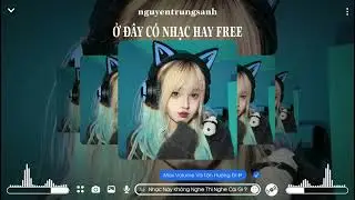 BẬT NHẠC PHẢI HAY - Nữ Nhi Tình Remix - Gặp Nhau Rồi Thật Khó Lìa.....|| Nhạc Hot Thịnh Hành 2023