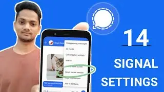 Signal Private Messenger App Settings | How To Use Signal App