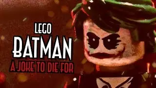 LEGO Batman-A Joke To Die For (Stop Motion)
