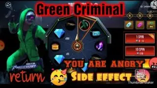 Green Criminal return 🥳on Diamond 💎 side effect 😠 Garena Free fire video by CHASH op