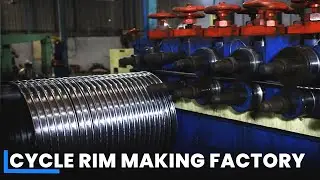 Turning Steel into Cycle Rim | Inside the Rim Manufacturing Factory 🚴&zwj;♀️