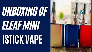 Eleaf mini istick vape|how to refill mini istick|@Gadgetwork30