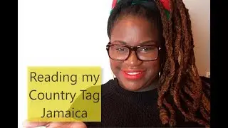 Reading My Country Tag | Jamaica