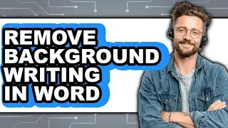 How to Remove Background Writing in Word (easy Method)