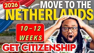 Move to Netherlands in 2026! | Study + Work & Get Citizenship FAST!