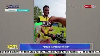 2 JAN 2026 - SPM - PERJUANGAN 'CIKGU OFFROAD'