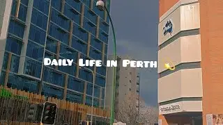 Daily life in Perth  ✨️ |Moving out, New house, Work, New friends, Caversham #perth