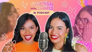 LEARN Spanish STORYTIME: My Twin Got Lost (but we found her) | Aprende espa&ntilde;ol con nosotras 🥰