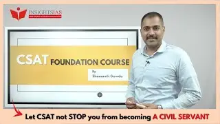 [COURSE OVERVIEW] CSAT Course for Prelims 2022 by Shamanth Sir - starts from 24th Jan. 2022