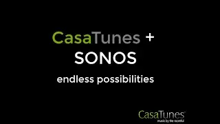 CasaTunes + SONOS - How to setup SONOS on CasaTunes