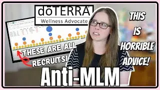 doTERRA Rep's Best Advice On How To Make Money Is Recruitment | Anti-MLM
