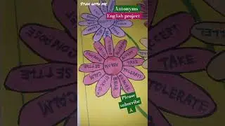 English project- Antonyms #studywithme #educationalproject #s