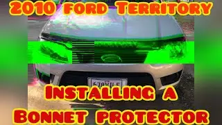 Installing a Bonnet Protector on a 2010 Ford Territory