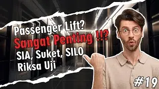 SIA Passenger Lift: Panduan Perizinan & Cara Mendapakannya