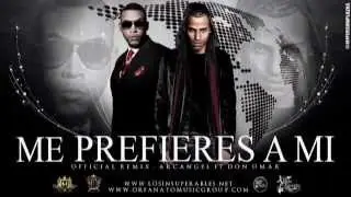 ME PREFIRES A MI (OFICIAL REMIX) - ARCANGEL FT DON OMAR(ORFANATO & PINA RECORDS)ʬMUSICѧBANDOLEROʬ