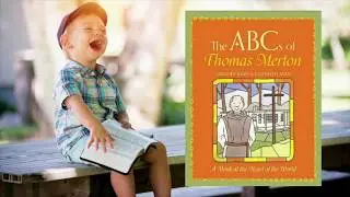 The ABCs of Thomas Merton by Gregory Ryan and Elizabeth Ryan