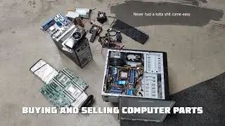 Buying and selling computer parts