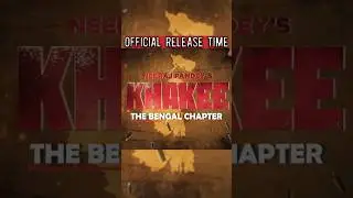 Khakee - The Bengal Chapter | Series Official Release Time | #netflix #netflixseries #khakee #shorts