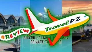 「TravelPZ」 Review Private Transfer: Cebu Ferry Terminal to Mactan-Cebu International Airport (CEB)
