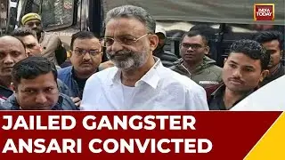 Gangster Mukhtar Ansari Convicted In 32-Year-Old Murder Case | Watch This Report
