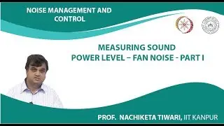 Measuring Sound Power Level - Fan noise - Part I