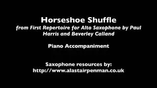 Horseshoe Shuffle from First Repertoire for Alto Saxophone. Piano Accompaniment
