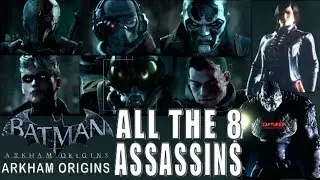 Batman Arkham Origins | ALL ASSASSINS CONFIRMED !!!!